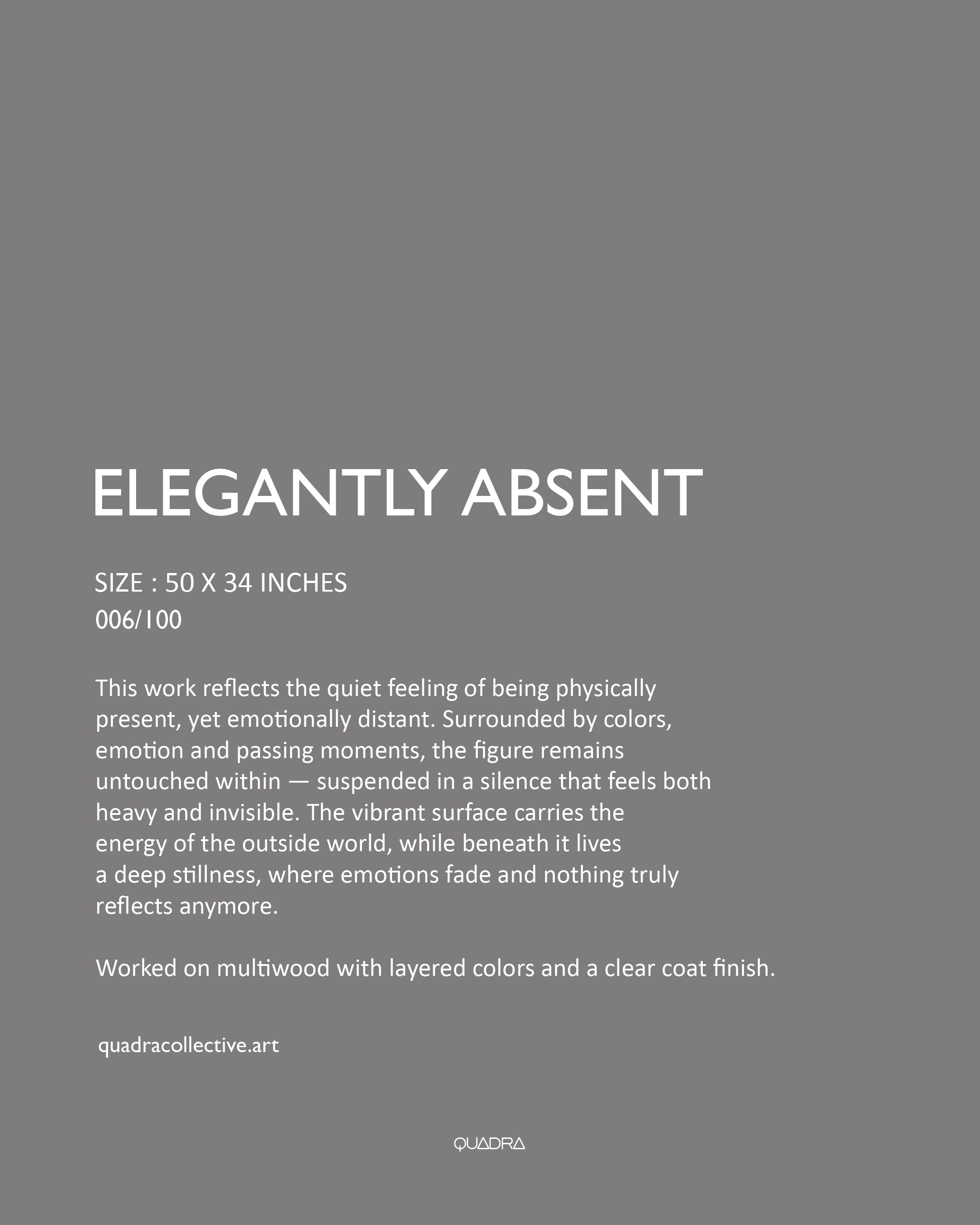 Elegantly Absent